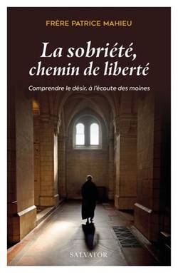 La sobriété chemin de liberté