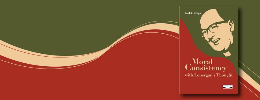 Discover the book “Moral Consistency” written by Paul K. Nyaga